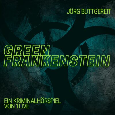 Jörg Buttgereit – Green Frankenstein | 1LIVE Krimi