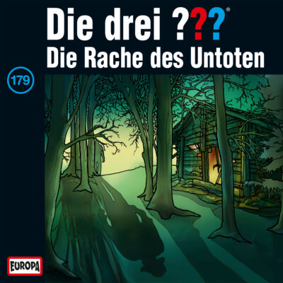 Die drei ??? (179) – Die Rache des Untoten