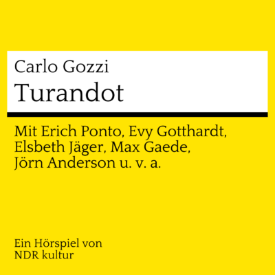 Carlo Gozzi – Turandot | NDR Hörspiel-Klassiker