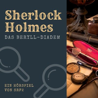 Sherlock Holmes – Das Beryll-Diadem