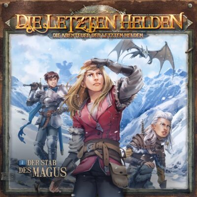 Die Abenteuer der Letzten Helden (01) – Der Stab des Magus