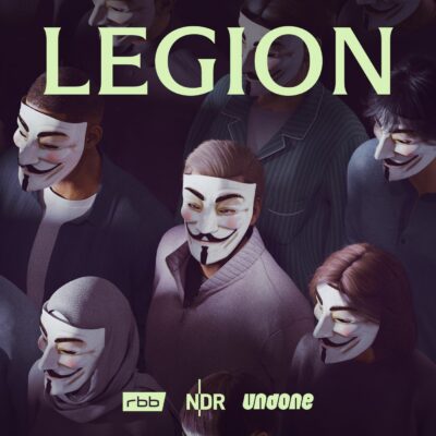 Legion: Hacking Anonymous | Doku-Podcast