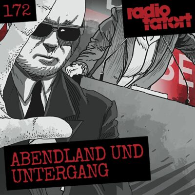 ARD Radio-Tatort (172) – Abendland und Untergang