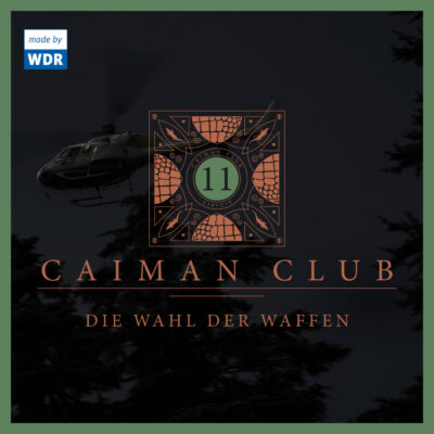 CAIMAN CLUB (11) – Die Wahl der Waffen