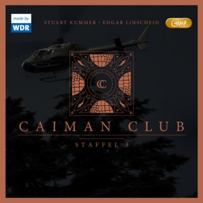 CAIMAN CLUB – Staffel 3