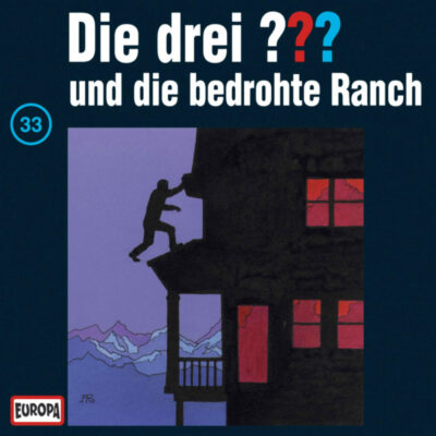 Die drei ??? (033) – und die bedrohte Ranch
