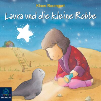 Lauras Stern – Laura und die kleine Robbe