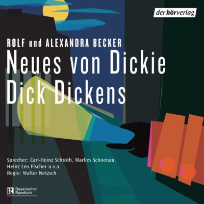 Rolf & Alexandra Becker – Neues von Dickie Dick Dickens | Staffel 2