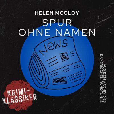 Helen McCloy – Spur ohne Namen | BR Krimi-Klassiker