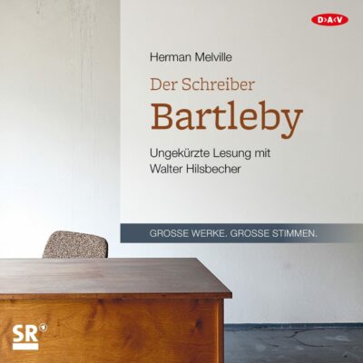 Herman Melville – Der Schreiber Bartleby | SR Hörbuch