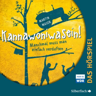 Martin Muser: Kannawoniwasein (01) – Manchmal muss man einfach verduften