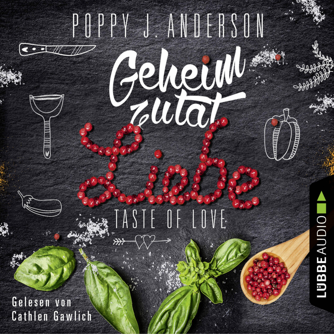 Cover: Poppy J. Anderson – Taste of Love. Geheimzutat Liebe