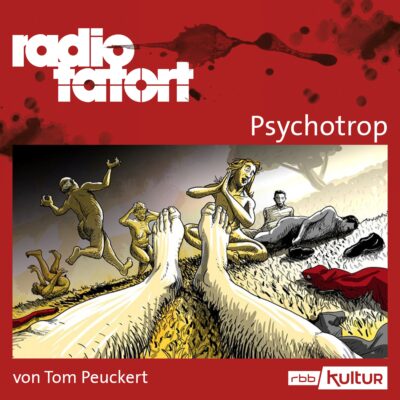 ARD Radio-Tatort (137) – Psychotrop