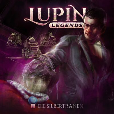 Lupin Legends (01) – Die Silbertränen