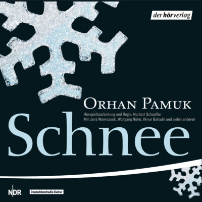 Orhan Pamuk – Schnee | Deutschlandfunk Hörspiel