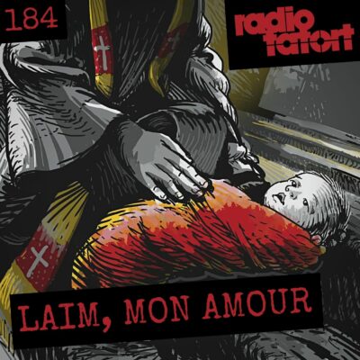 ARD Radio-Tatort (184) – Laim, mon amour