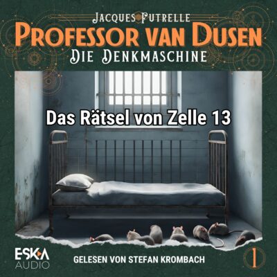 Professor van Dusen (01) – Das Rätsel von Zelle 13