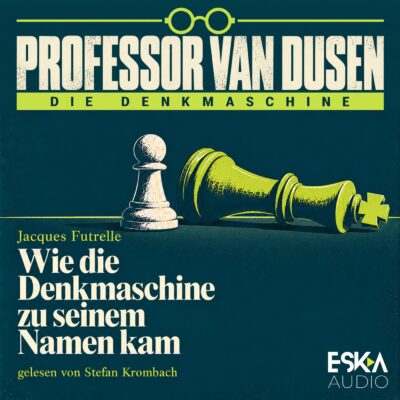 Professor van Dusen (00) – Wie die Denkmaschine zu seinem Namen kam