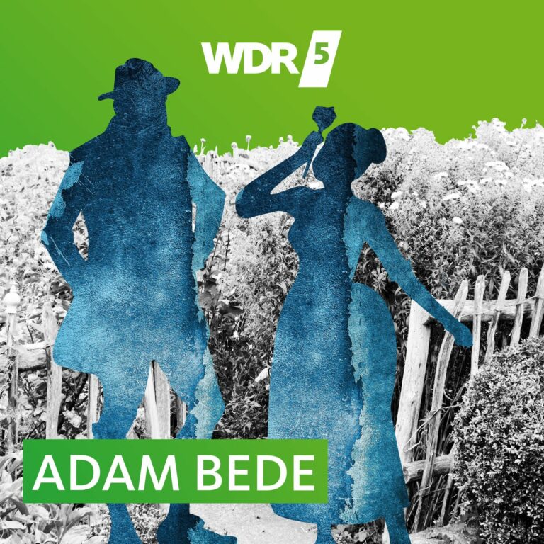 WDR 5 Adam Bede – Hörbuch