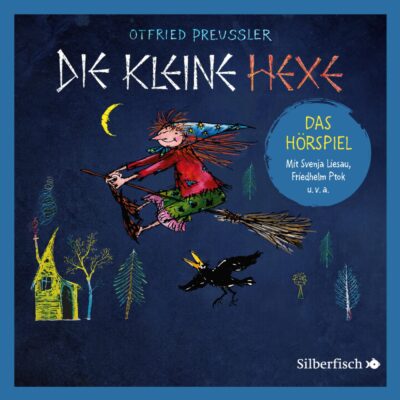 Otfried Preußler – Die kleine Hexe | Das Hörspiel