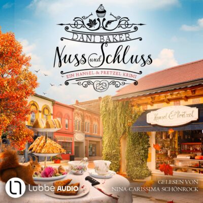 Hansel & Pretzel (01) – Nuss und Schluss