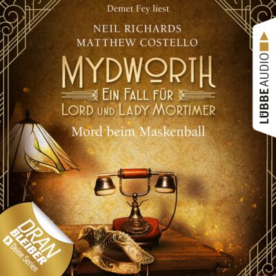 Mydworth (04) – Mord beim Maskenball