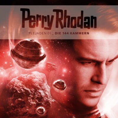 Perry Rhodan Plejaden (01) – Die 144 Kammern