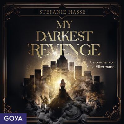 Stefanie Hasse – My Darkest Revenge