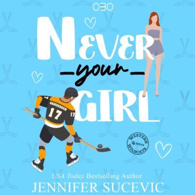Jennifer Sucevic – Never your Girl – Cover