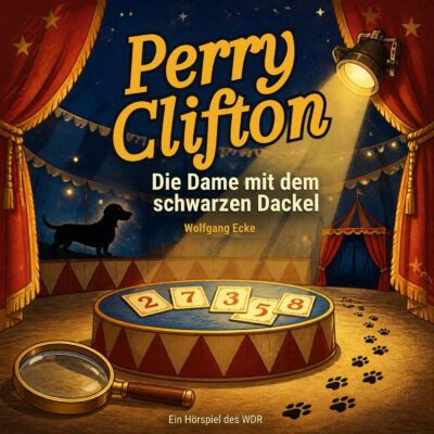 Perry Clifton – Die Dame mit dem schwarzen Dackel | WDR Kinderkrimi – Cover