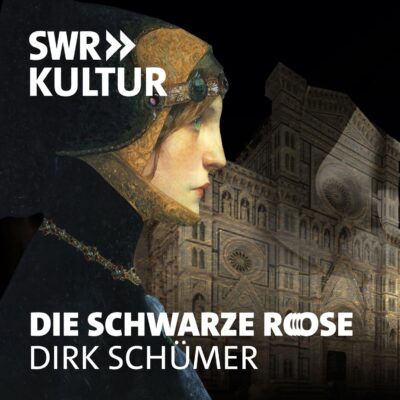 Dirk Schümer – Die schwarze Rose | SWR Hörbuch – Cover